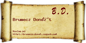 Brumecz Donát névjegykártya